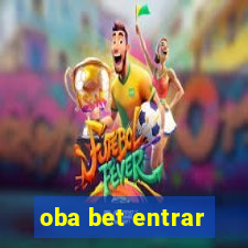 oba bet entrar